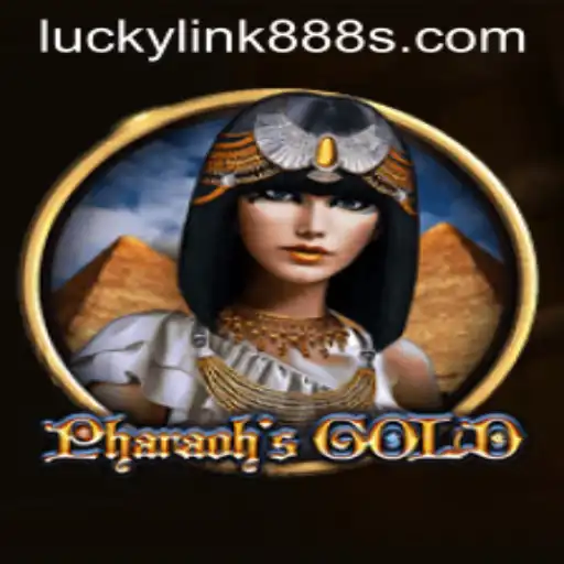 Exploration of PharaohsGold: Unveiling the Thrills of Lucky Link 888